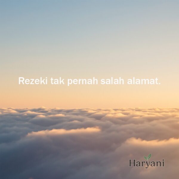 Rezeki tak pernah salah alamat.
